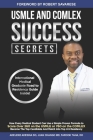 USMLE and Comlex Success Secrets By Juan Chango, Farook Taha, Adeleke T. Adesina Cover Image