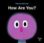 How Are You? By Edouard Manceau (Created by) Cover Image