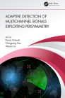 Adaptive Detection of Multichannel Signals Exploiting Persymmetry By Jun Liu, Danilo Orlando, Chengpeng Hao Cover Image