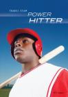 Power Hitter (Travel Team) By M. G. Higgins Cover Image