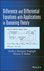 Difference and Differential Equations with Applications in Queueing Theory Cover Image