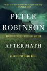 Aftermath: An Inspector Banks Novel (Inspector Banks Novels #12) By Peter Robinson Cover Image