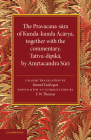 The Pravacana-S Ra of Kunda-Kunda C Rya: Together with the Commentary, Tattva-D Pik by Am Tacandra S Ri Cover Image