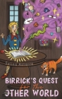 Birrick's Quest for the Other World Cover Image