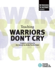 Teaching Warriors Don't Cry Cover Image