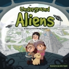 UNDERGROUND ALIENS - A Story of Hollow Earth Cover Image