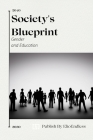 Society's Blueprint: Gender and Education Cover Image