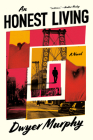 An Honest Living: A Novel Cover Image