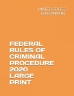 Federal Rules of Criminal Procedure 2020 Large Print Cover Image