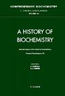 Selected Topics in the History of Biochemistry: Personal Recollections VII Volume 42 (Comprehensive Biochemistry #42) Cover Image
