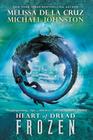 Frozen: Heart of Dread, Book One By Melissa de la Cruz, Michael Johnston Cover Image