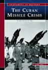 The Cuban Missile Crisis: To the Brink of War Cover Image