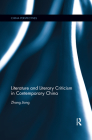 Literature and Literary Criticism in Contemporary China (China Perspectives) By Zhang Jiong Cover Image