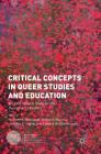 Critical Concepts in Queer Studies and Education: An International Guide for the Twenty-First Century By Nelson M. Rodriguez (Editor), Wayne J. Martino (Editor), Jennifer C. Ingrey (Editor) Cover Image