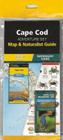 Cape Cod Adventure Set: Map & Naturalist Guide [With Charts] Cover Image