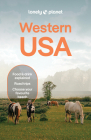 Lonely Planet Western USA (Travel Guide) By Amelia Mularz, Amy C. Balfour, Margot Bigg, Sarah Etinas, Anthony Ham, Lauren Keith, Liza Prado, Helena Smith, Regis St Louis Cover Image