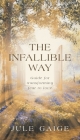 The Infallible Way Cover Image