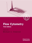 Flow Cytometry: A Practical Approach Cover Image