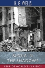 Russia in the Shadows (Esprios Classics) Cover Image