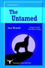 The Untamed By Max Brand Cover Image