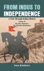 From Indus to Independence: A Trek Through Indian History Volume IX: Har Har Mahadev: The Maratha Dominance By Sanu Kainikara Cover Image