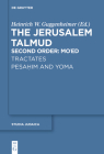 Tractates Pesahim and Yoma (Studia Judaica #74) By No Contributor (Other) Cover Image