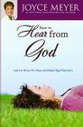 How to Hear from God: Learn to Know His Voice and Make Right Decisions By Joyce Meyer Cover Image