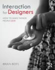 Interaction for Designers: How to Make Things People Love Cover Image