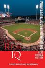 Cincinnati Reds IQ: The Ultimate Test of True Fandom (History & Trivia) By Joe Soriano, Black Mesa Publishing (Editor), Tucker Elliot Cover Image