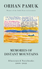Memories of Distant Mountains: Illustrated Notebooks, 2009-2022 Cover Image