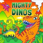 Mighty Dinos (Fluorescent Pop!) By Hunter Reid, Alex Chiu (Illustrator) Cover Image