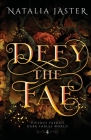 Defy the Fae By Natalia Jaster Cover Image