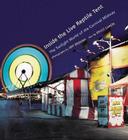 Inside the Live Reptile Tent: The Twilight World of Carnival Midway By Jeff Brouws (Photographs by), Bruce Caron (Text by) Cover Image