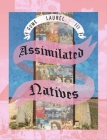 Assimilated Natives Cover Image
