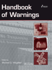 Handbook of Warnings (Human Factors and Ergonomics) Cover Image