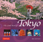 The Little Book of Tokyo By Ben Simmons Cover Image