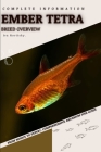 Ember Tetra: From Novice to Expert. Comprehensive Aquarium Fish Guide By Iva Novitsky Cover Image