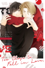 Too Close to Fall in Love By Akira Nakata Cover Image