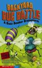 Backyard Bug Battle: A Buzz Beaker Brainstorm (Graphic Sparks) Cover Image