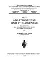 Adaptiogenese Und Phylogenese: Zur Analyse Der Anpassungserscheinungen Und Ihrer Entstehung By Albert Eide Parr Cover Image