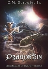 DragonSin: Descendants of Twilight Book 1 By Jr. Surowiec, C. M. Cover Image