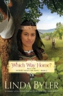 Which Way Home?: Hester's Hunt for Home, Book Two By Linda Byler Cover Image