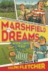 Marshfield Dreams: When I Was a Kid By Ralph Fletcher Cover Image