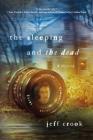 The Sleeping and the Dead: A Mystery (Jackie Lyons Mystery #1) Cover Image
