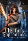 Merlin's Apprentice Warrior Rising Cover Image