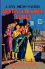 Seven Strange Clues By Margaret Sutton Cover Image