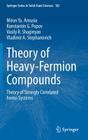 Theory of Heavy-Fermion Compounds: Theory of Strongly Correlated Fermi-Systems Cover Image