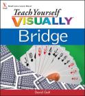 Teach Yourself Visually Bridge By David Galt Cover Image
