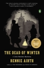 The Dead of Winter: A John Madden Mystery By Rennie Airth Cover Image