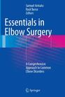 Essentials in Elbow Surgery: A Comprehensive Approach to Common Elbow Disorders Cover Image